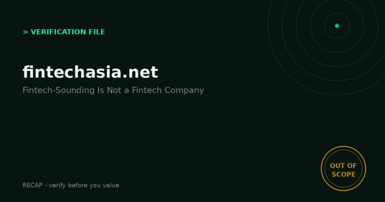 Fintechasia.net: Verification File - Fintech-Sounding Is Not a Fintech Company