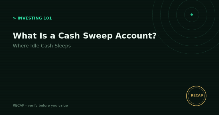 What Is a Cash Sweep Account? Where Your Idle Cash Sleeps
