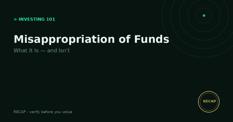 Misappropriation of Funds: What It Is — and What It Isn't