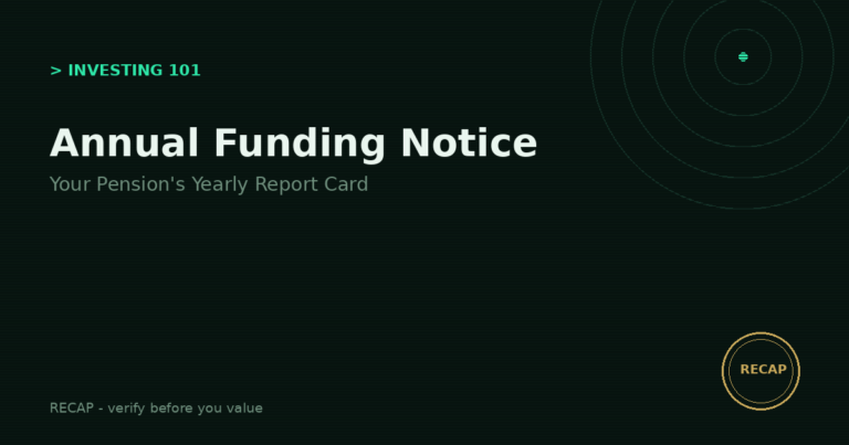Annual Funding Notice: How to Read Your Pension's Yearly Report Card